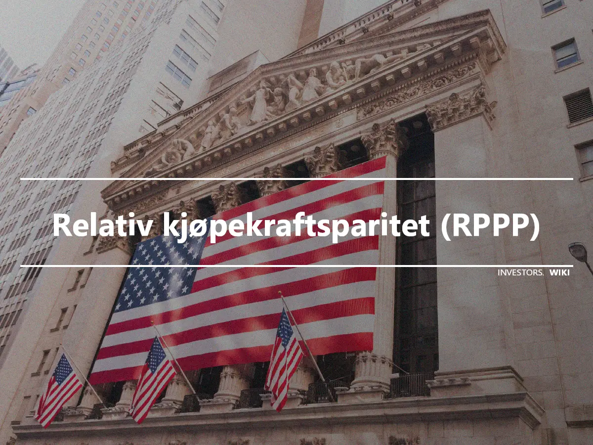 Relativ kjøpekraftsparitet (RPPP)