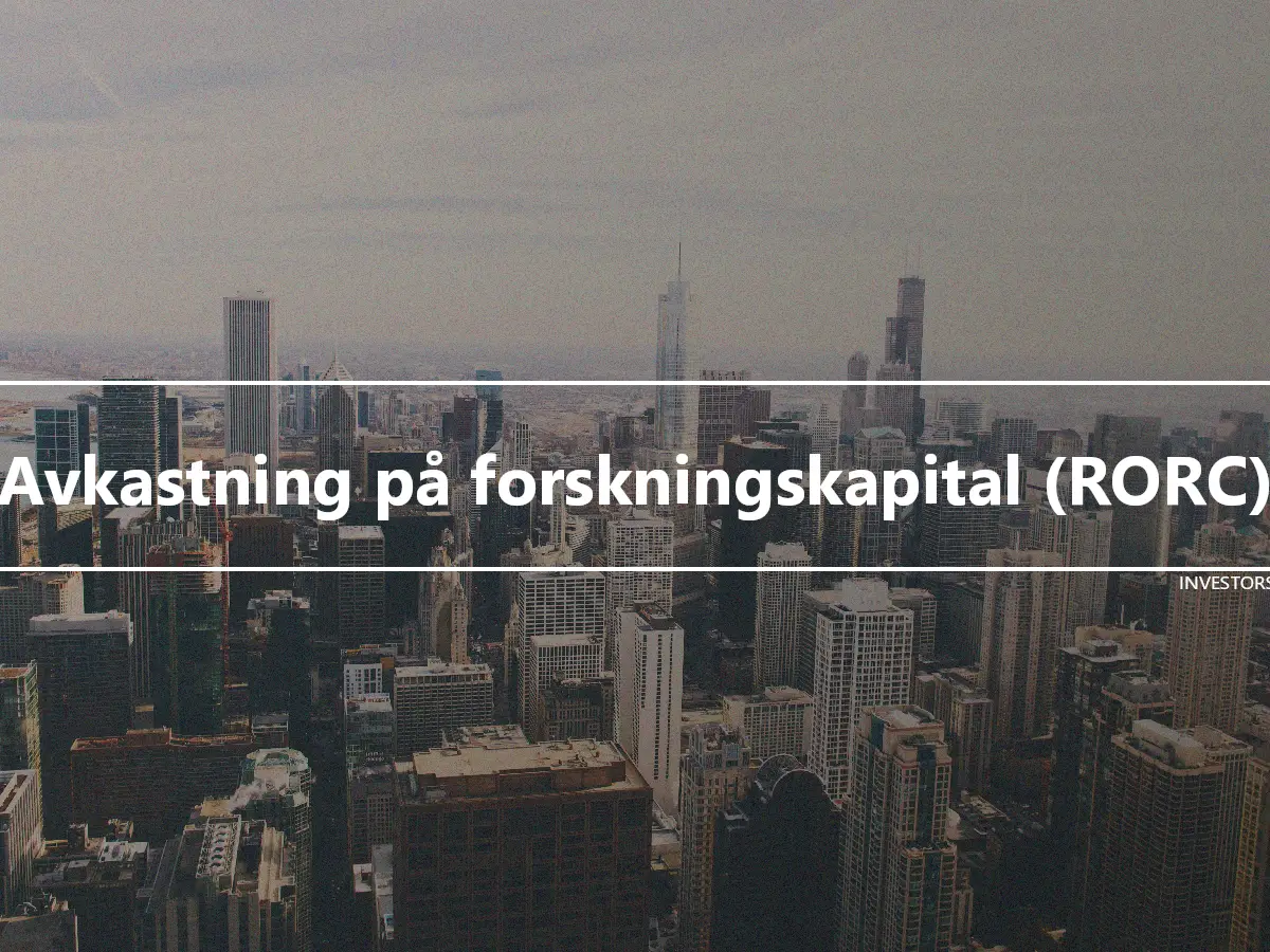 Avkastning på forskningskapital (RORC)