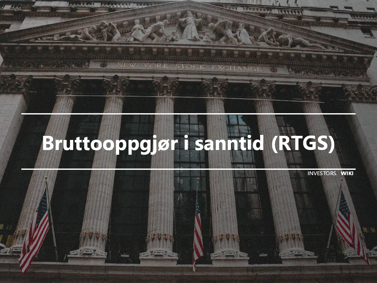 Bruttooppgjør i sanntid (RTGS)