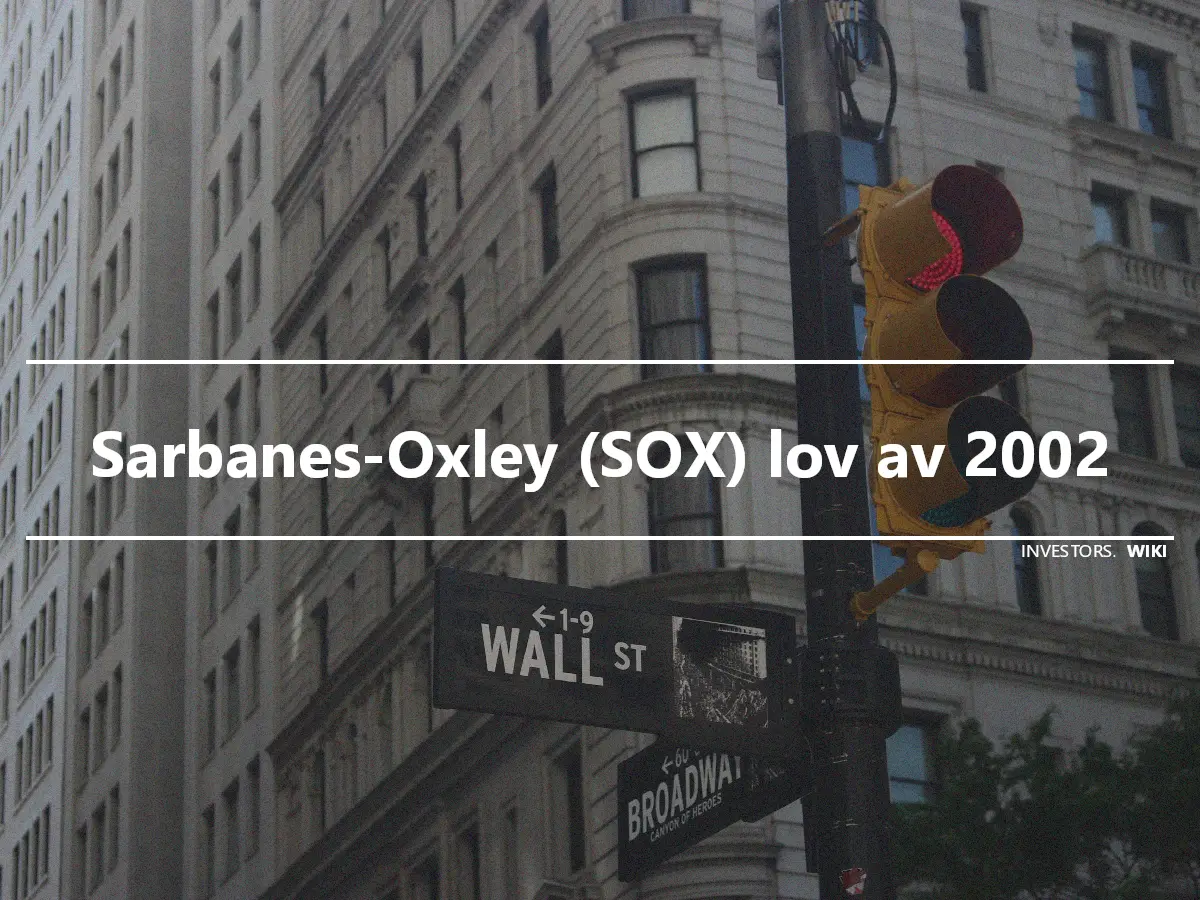 Sarbanes-Oxley (SOX) lov av 2002