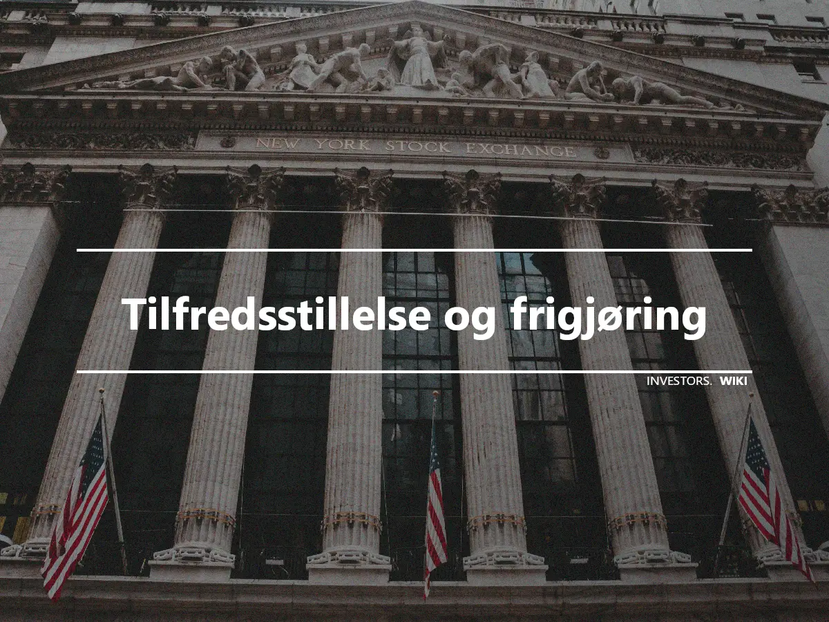 Tilfredsstillelse og frigjøring