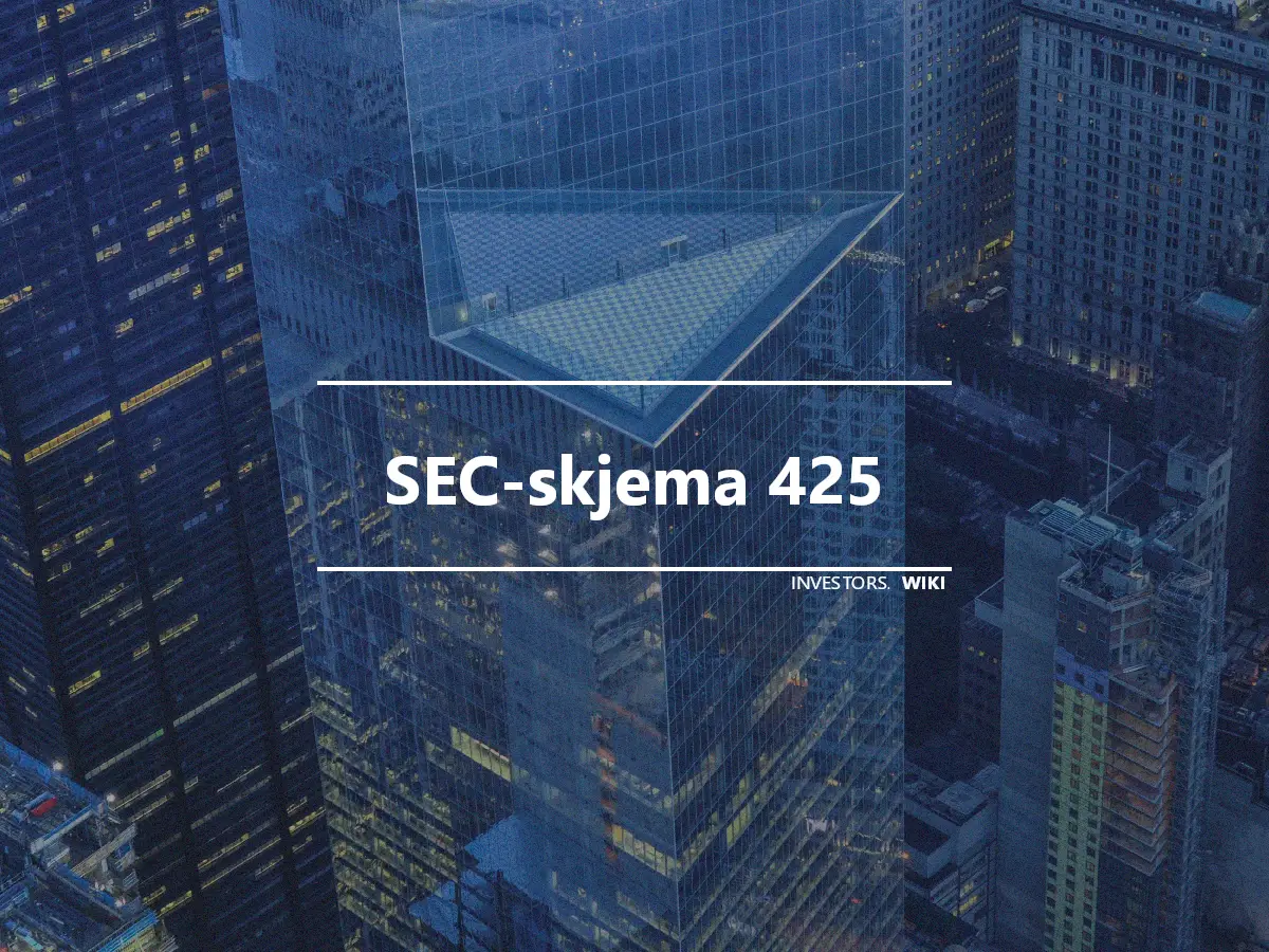 SEC-skjema 425