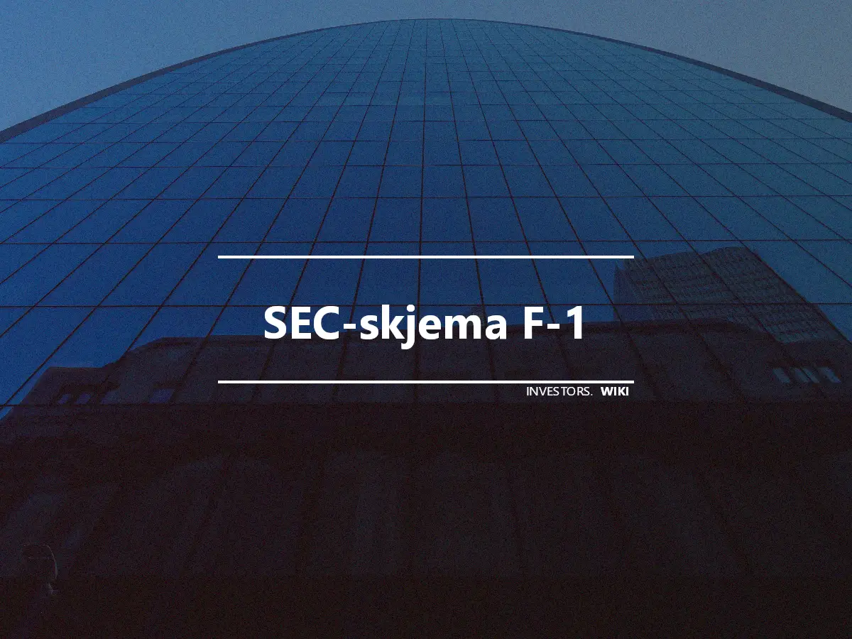 SEC-skjema F-1