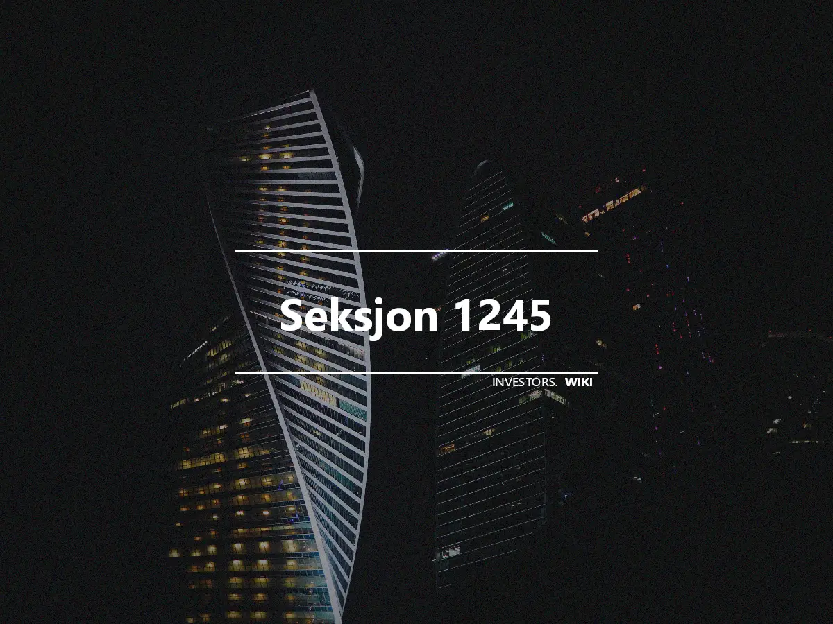 Seksjon 1245