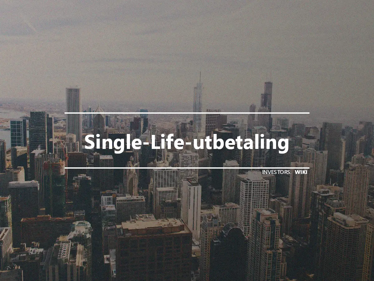 Single-Life-utbetaling