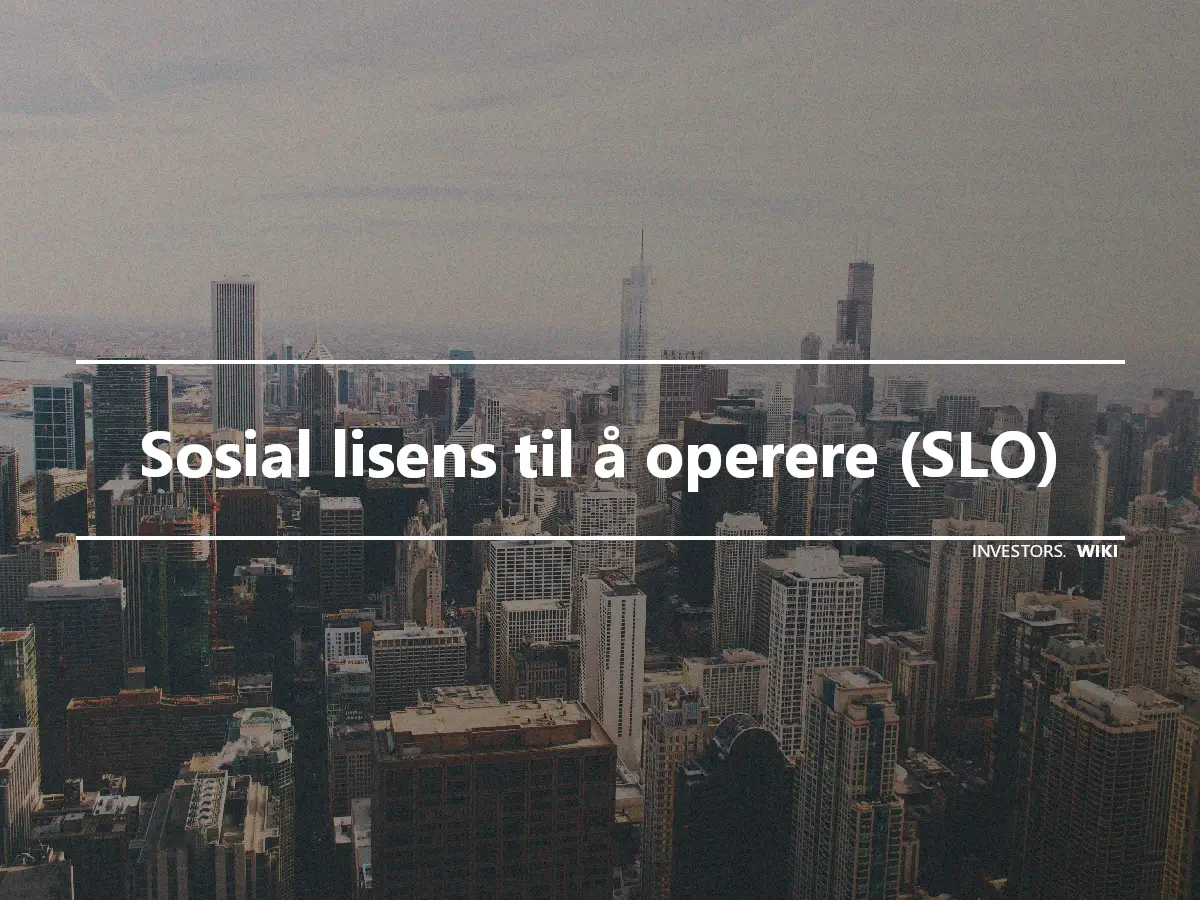 Sosial lisens til å operere (SLO)