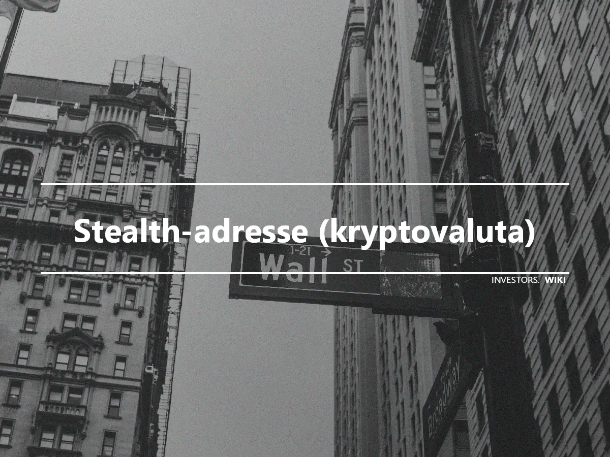 Stealth-adresse (kryptovaluta)