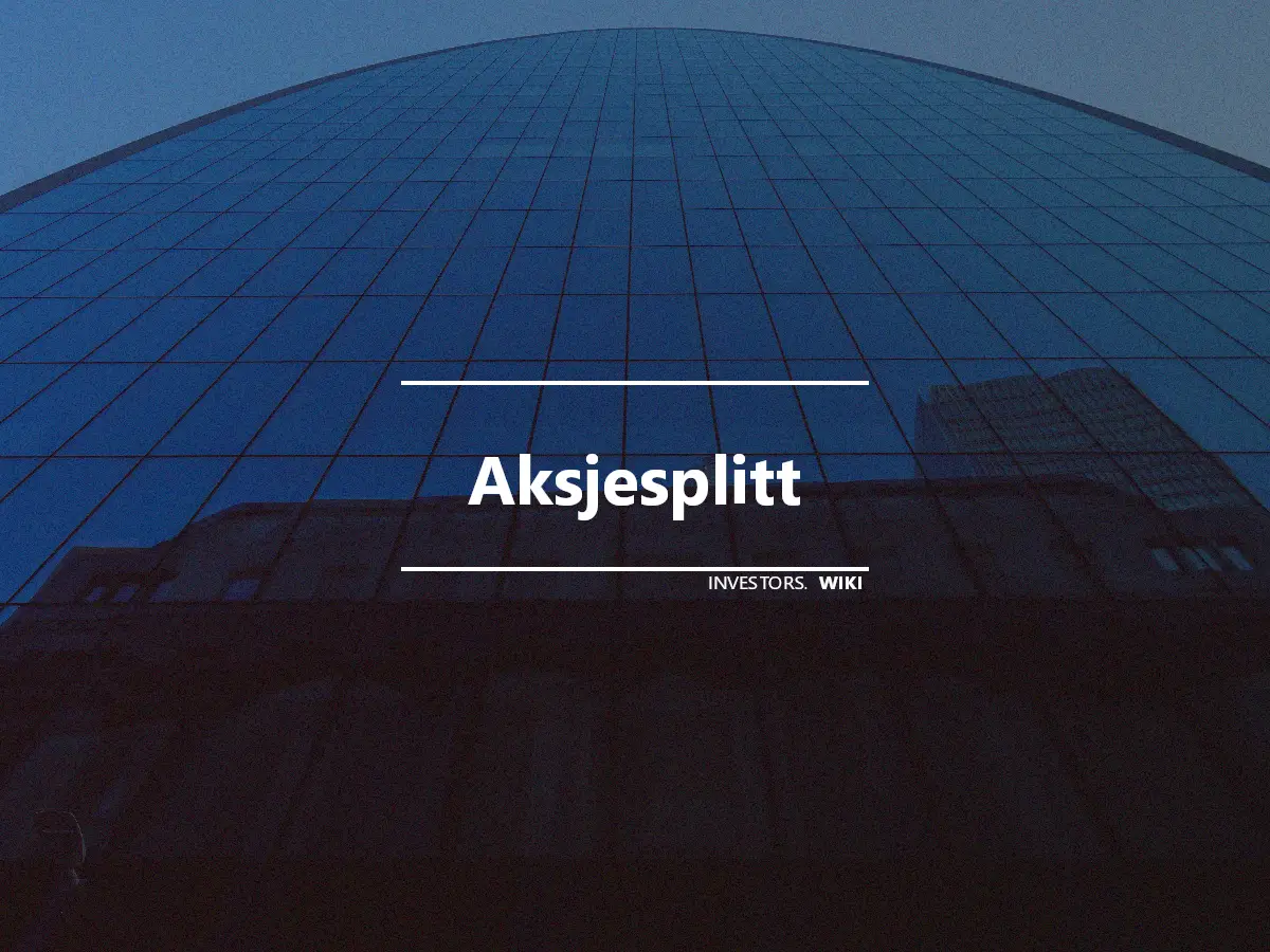 Aksjesplitt