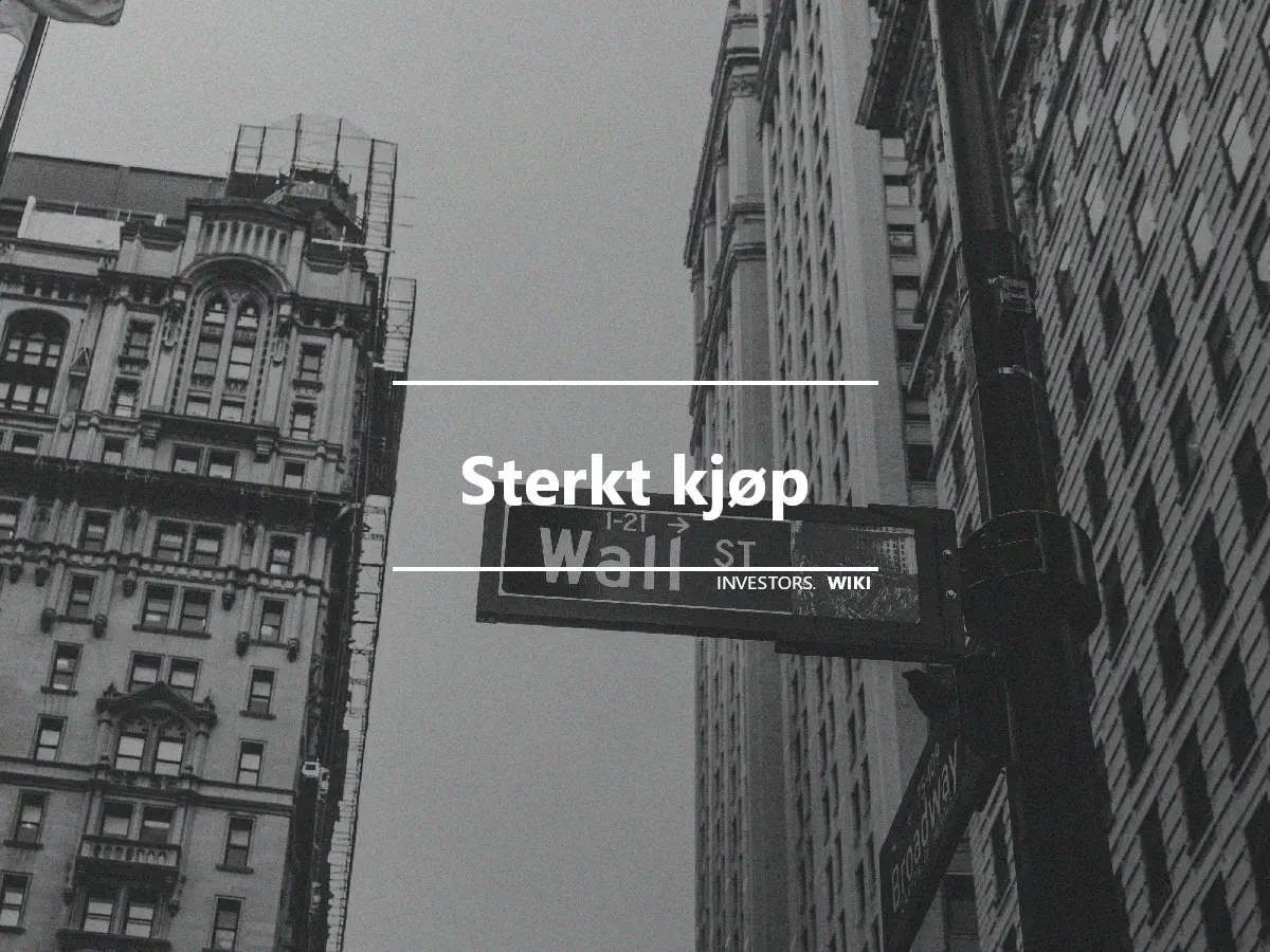 Sterkt kjøp