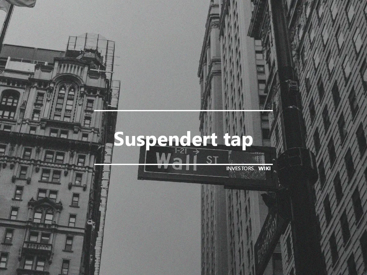 Suspendert tap