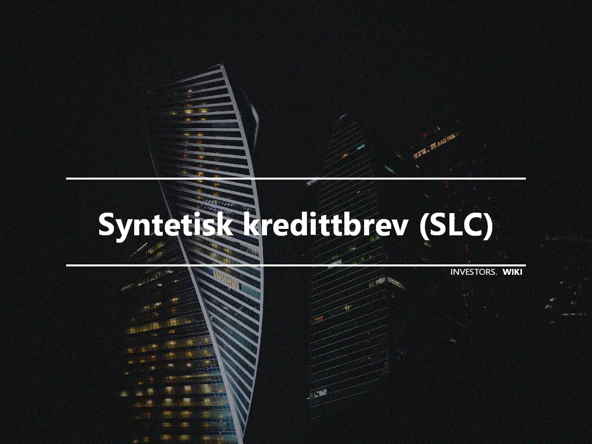 Syntetisk kredittbrev (SLC)