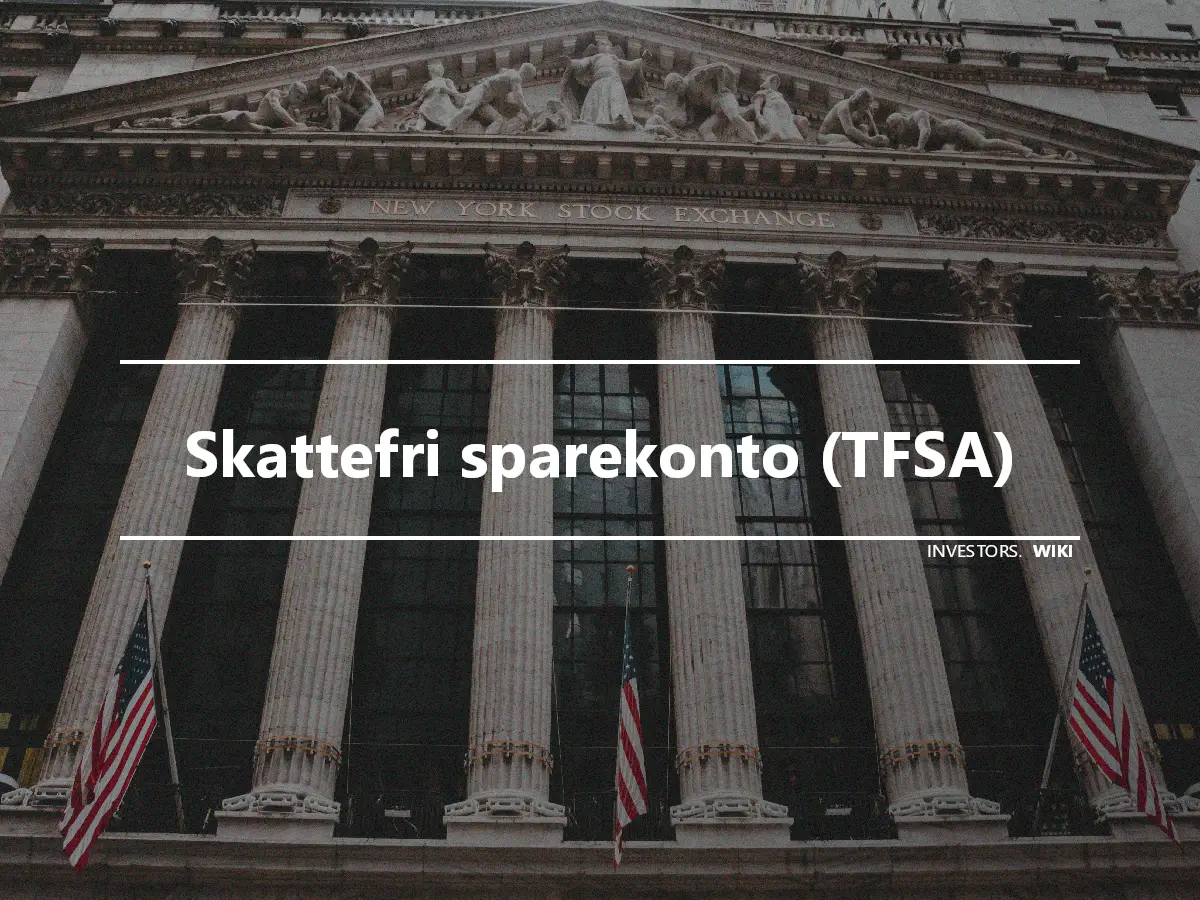 Skattefri sparekonto (TFSA)