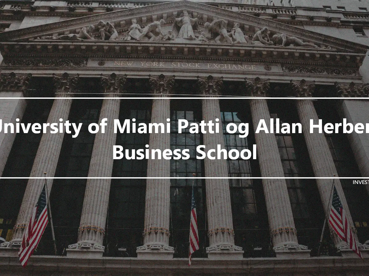 University of Miami Patti og Allan Herbert Business School