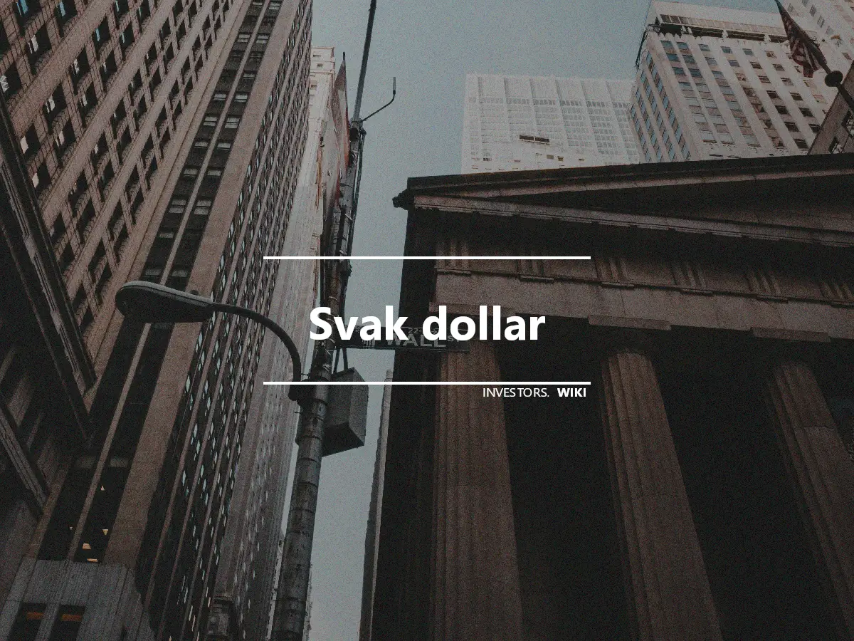 Svak dollar