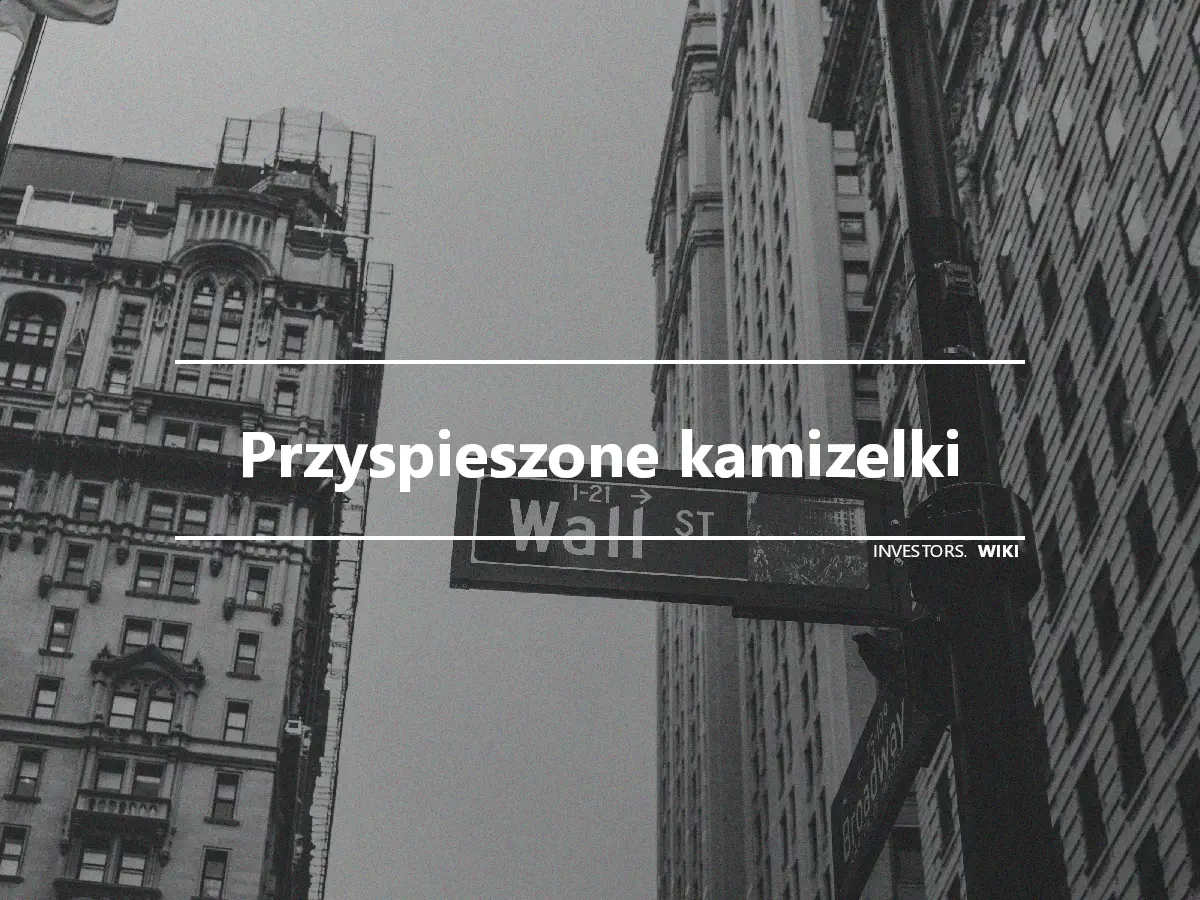 Przyspieszone kamizelki