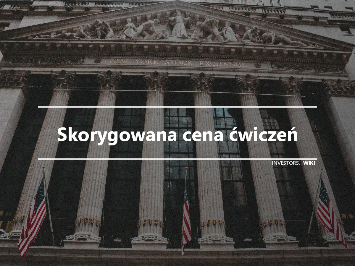 Skorygowana cena ćwiczeń