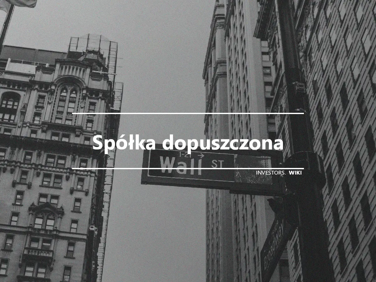 Spółka dopuszczona