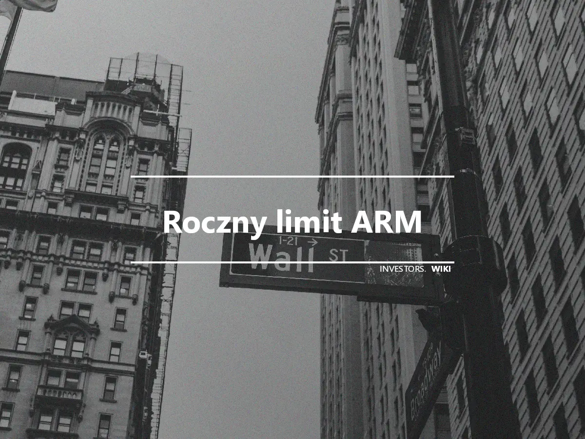 Roczny limit ARM