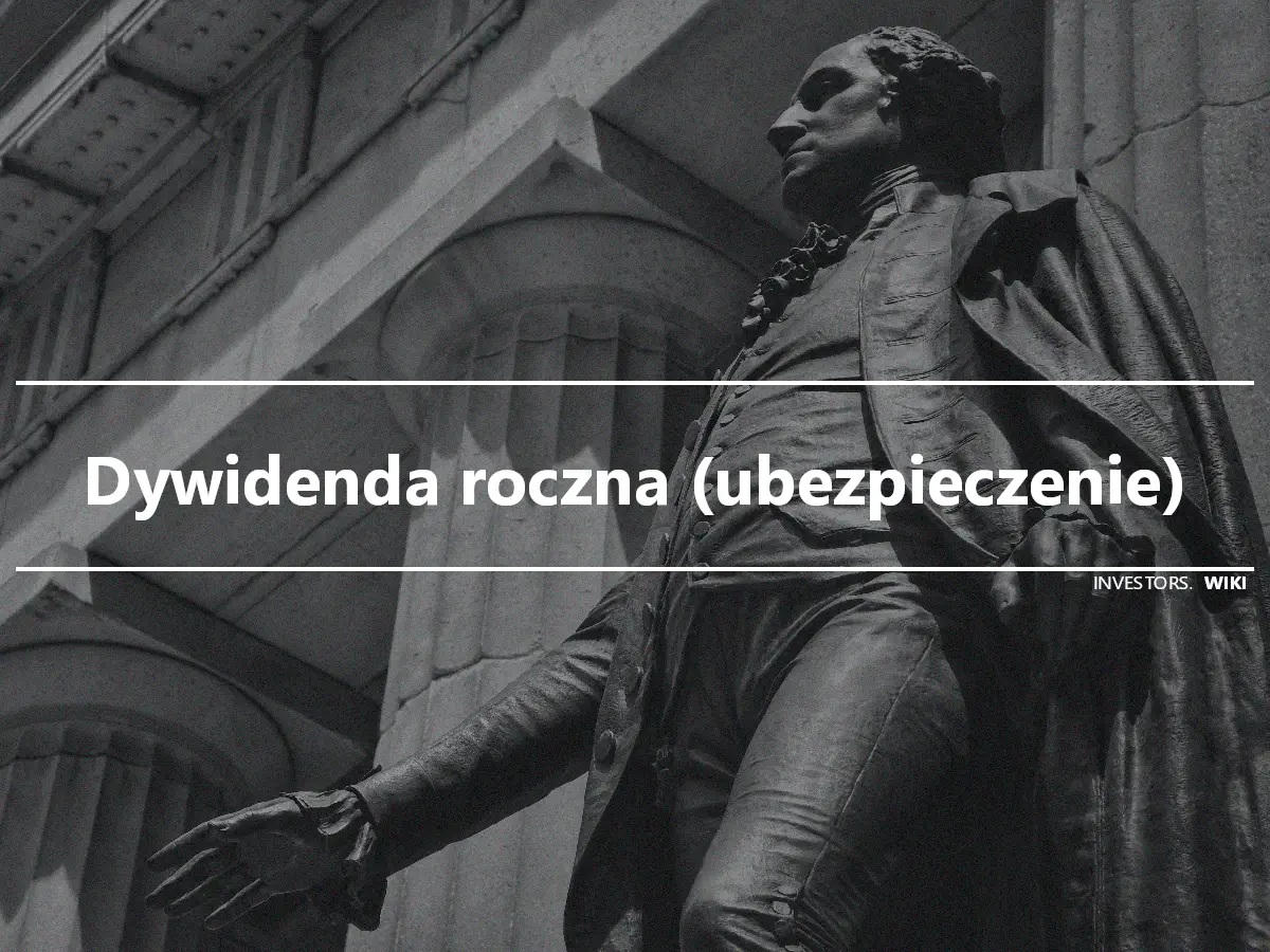 Dywidenda roczna (ubezpieczenie)