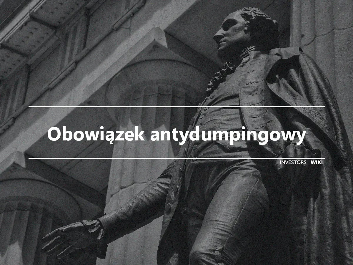 Obowiązek antydumpingowy