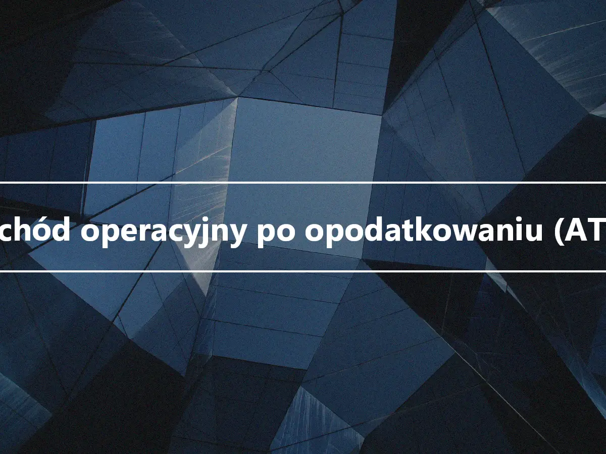 Dochód operacyjny po opodatkowaniu (ATOI)