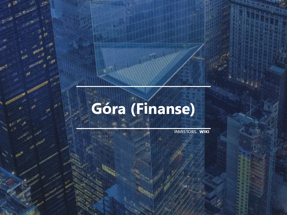 Góra (Finanse)