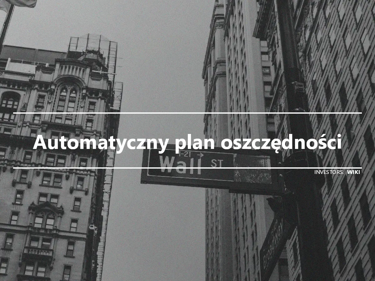 Automatyczny plan oszczędności