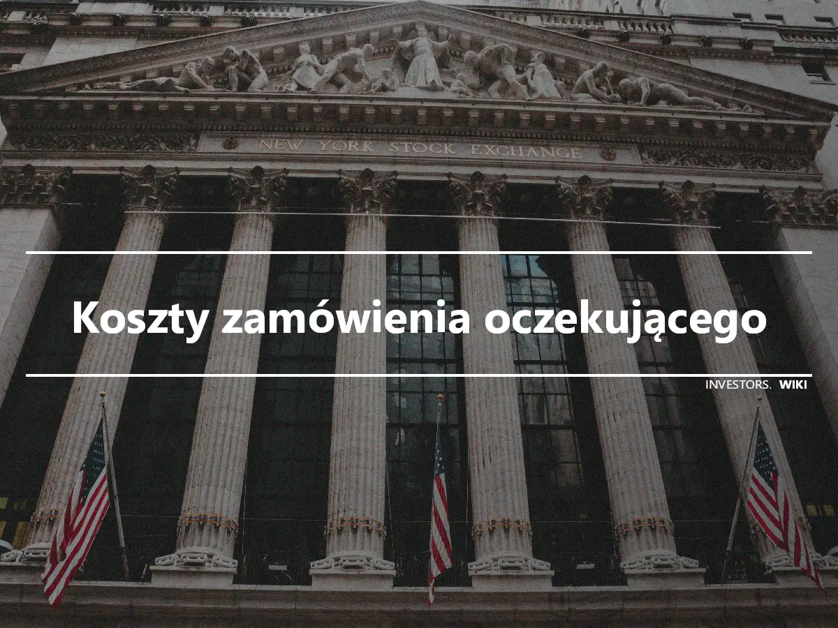 Koszty zamówienia oczekującego