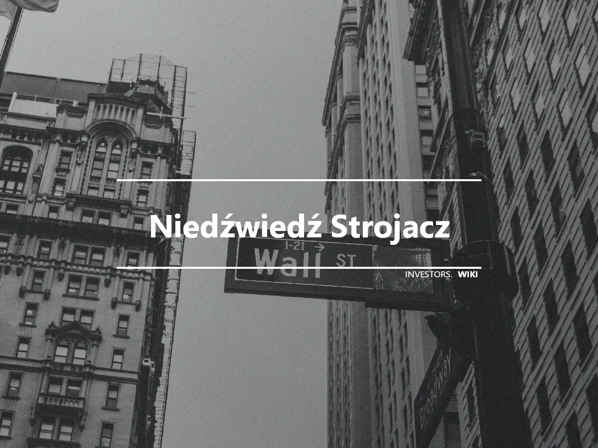 Niedźwiedź Strojacz