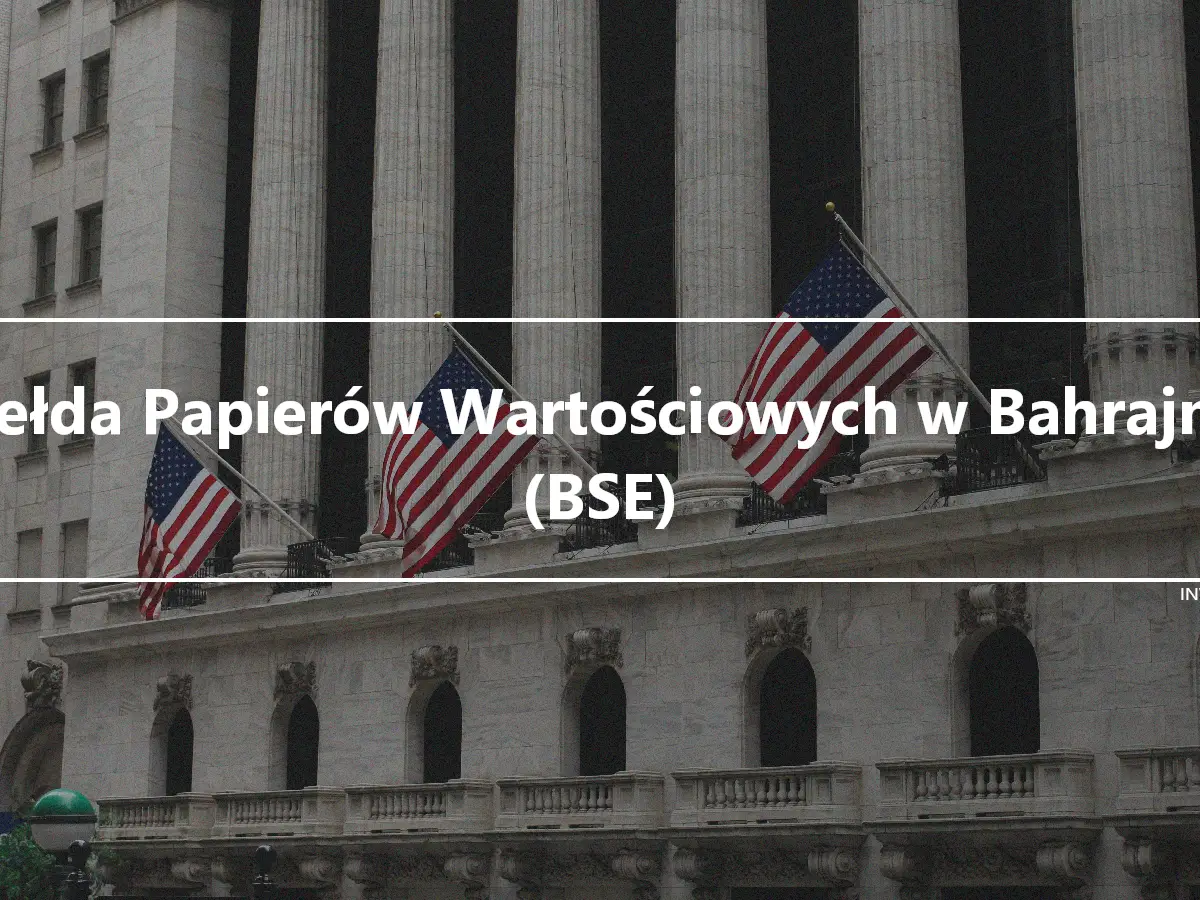 Giełda Papierów Wartościowych w Bahrajnie (BSE)