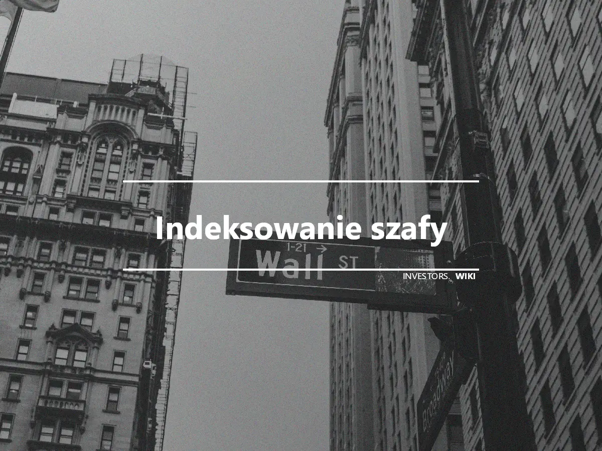 Indeksowanie szafy