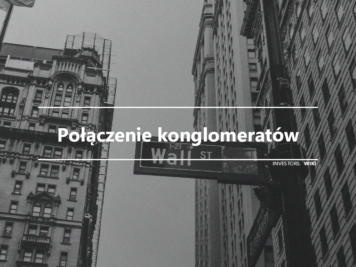 Połączenie konglomeratów