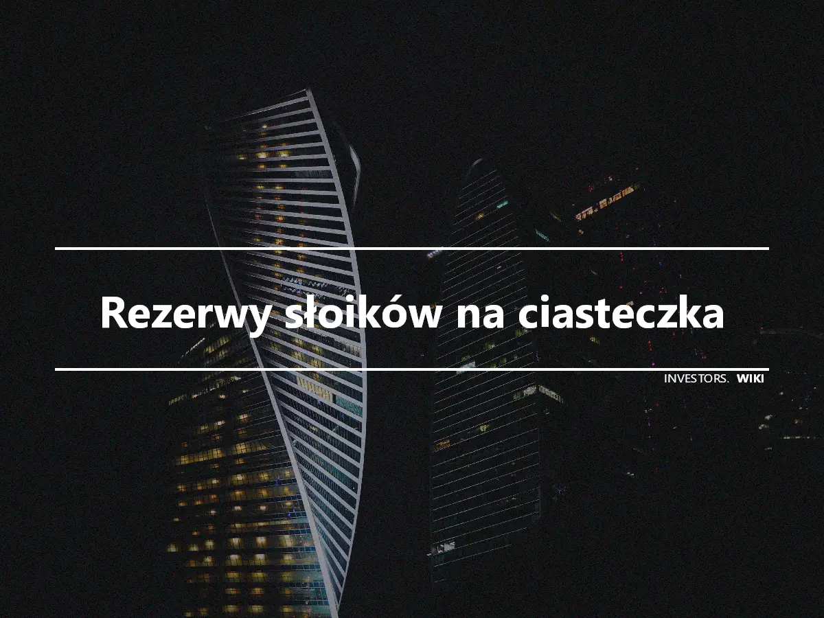 Rezerwy słoików na ciasteczka