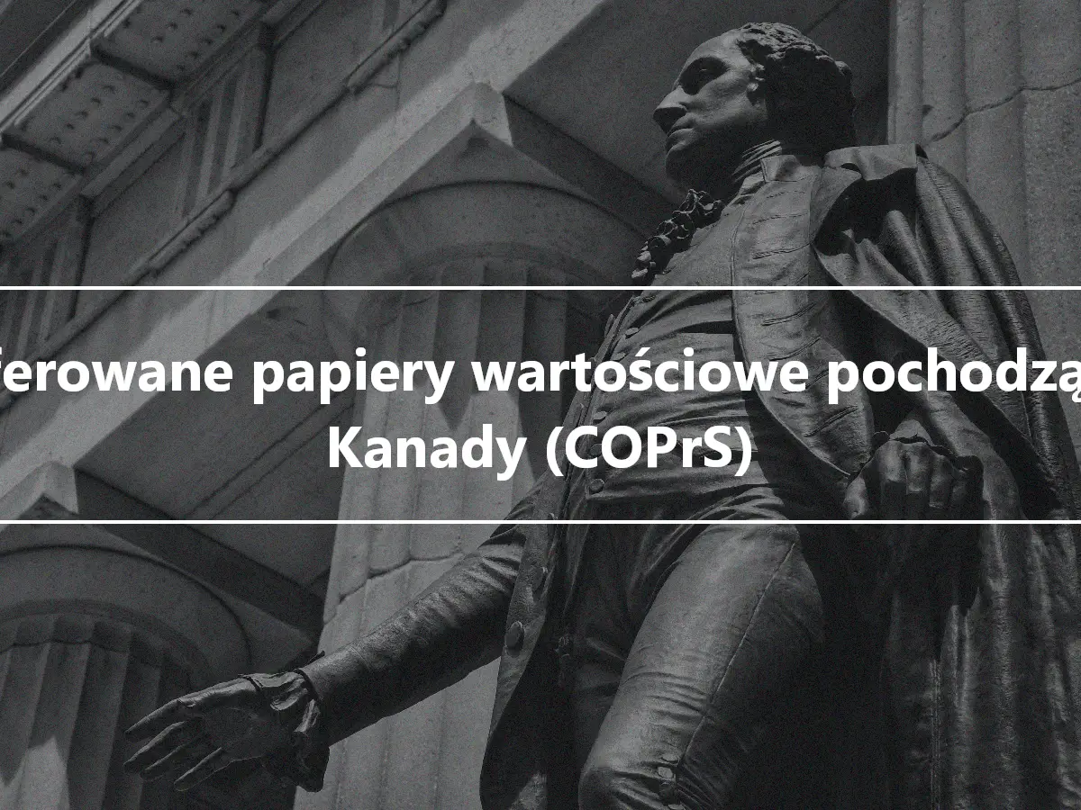 Preferowane papiery wartościowe pochodzące z Kanady (COPrS)