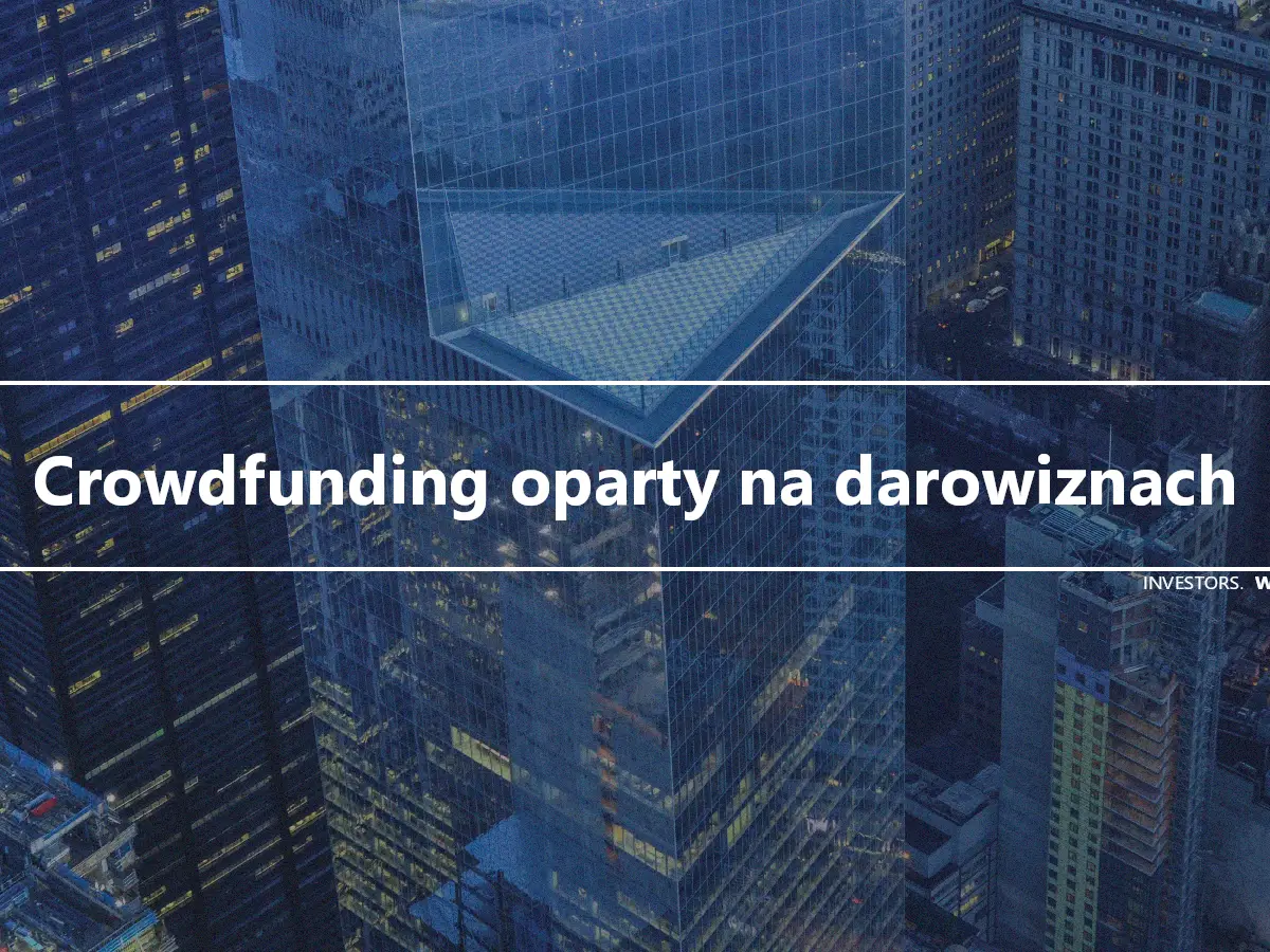 Crowdfunding oparty na darowiznach