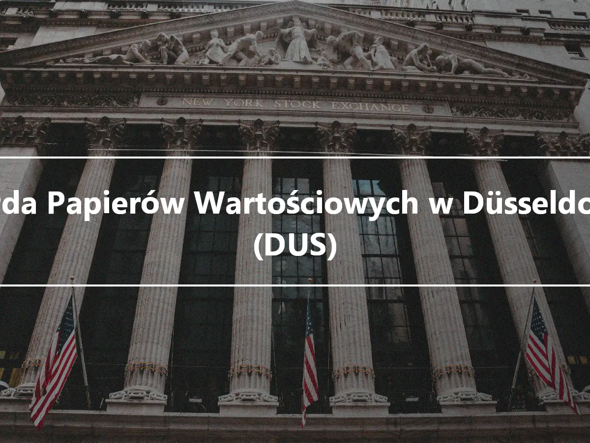 Giełda Papierów Wartościowych w Düsseldorfie (DUS)