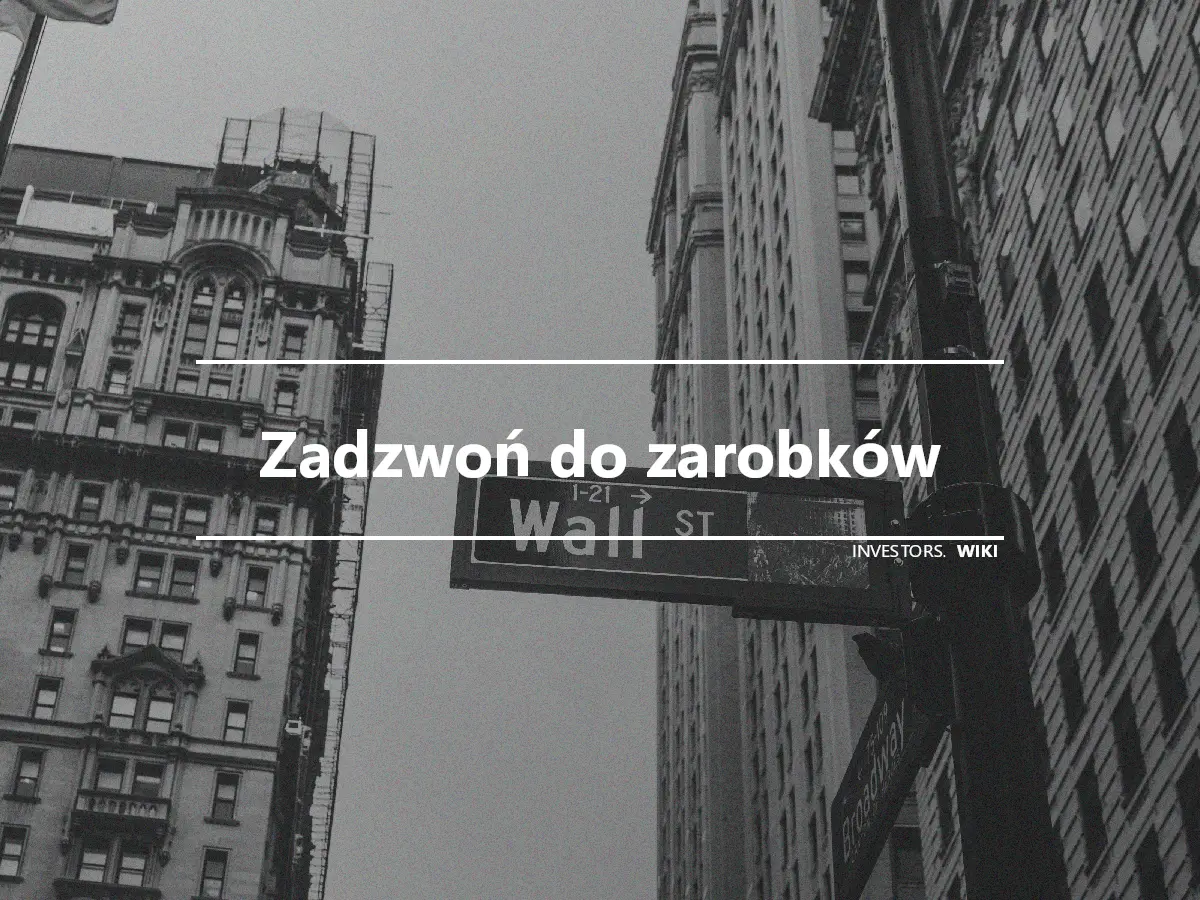 Zadzwoń do zarobków