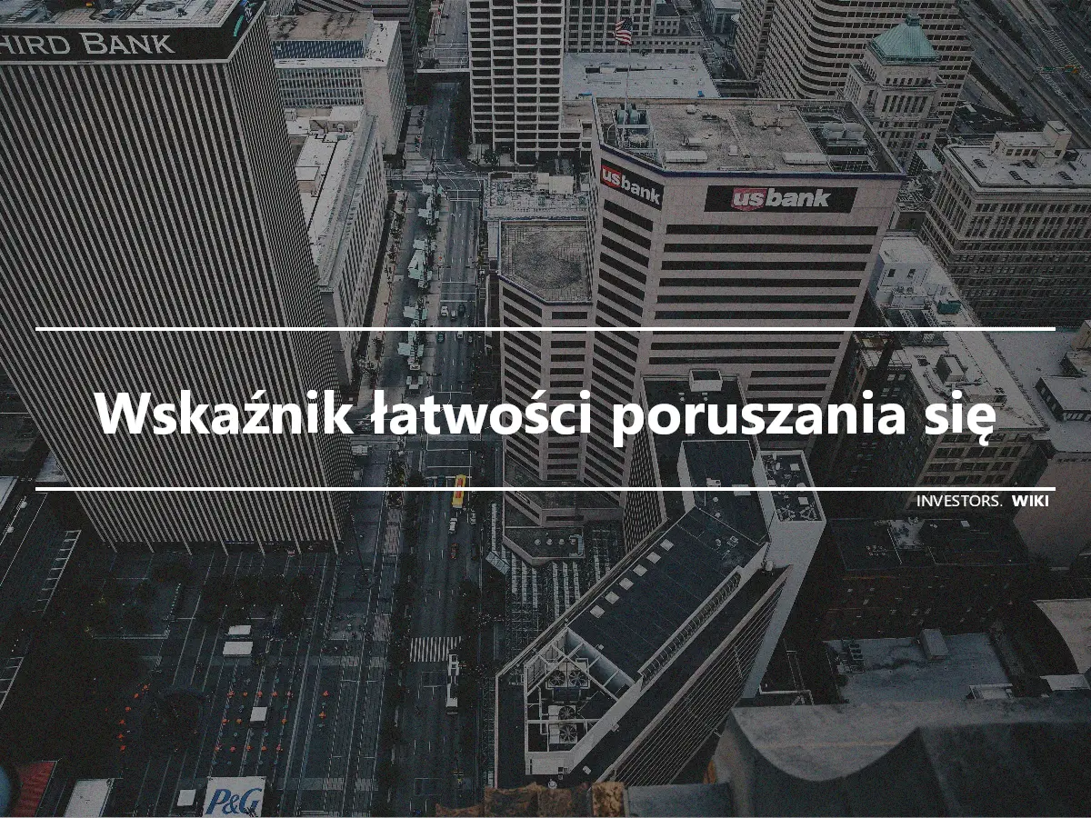 Wskaźnik łatwości poruszania się