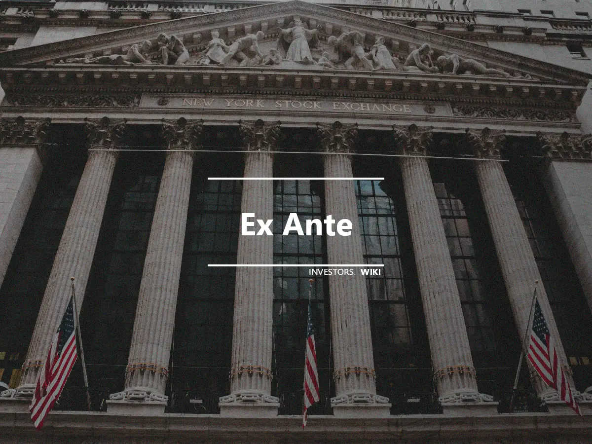 Ex Ante