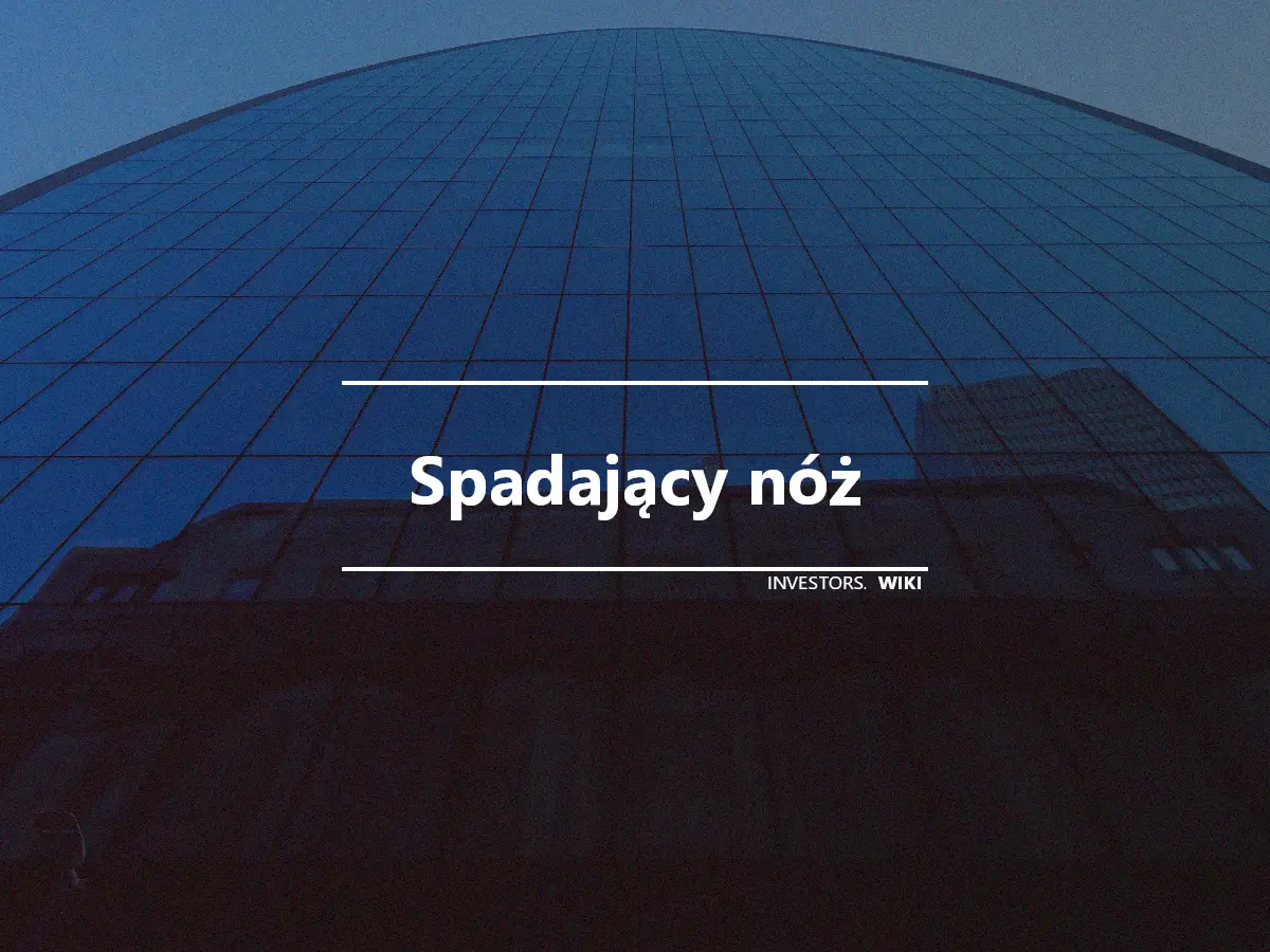 Spadający nóż