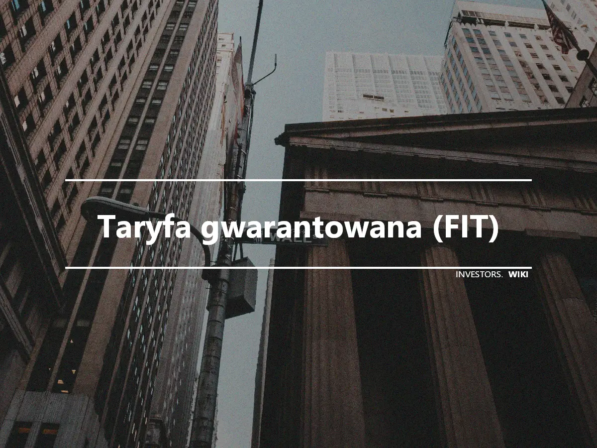 Taryfa gwarantowana (FIT)