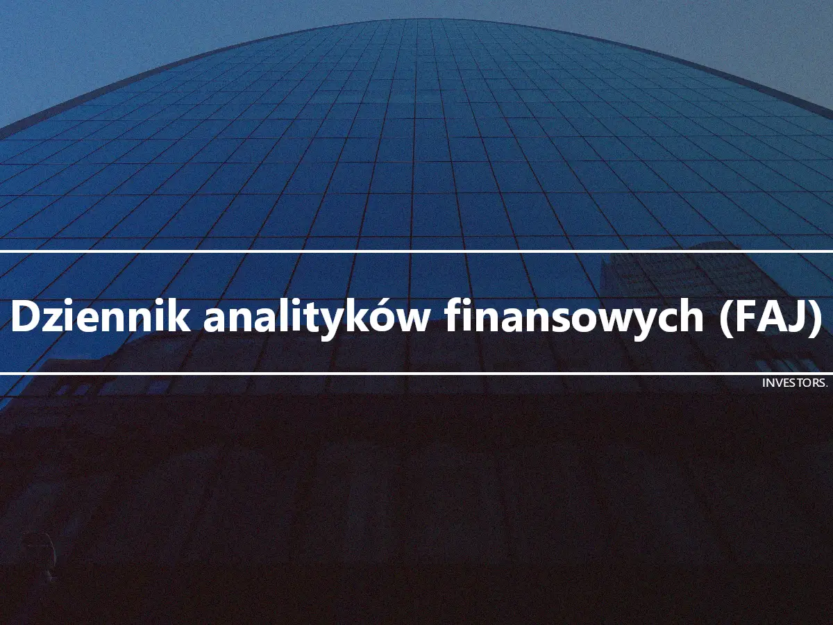 Dziennik analityków finansowych (FAJ)