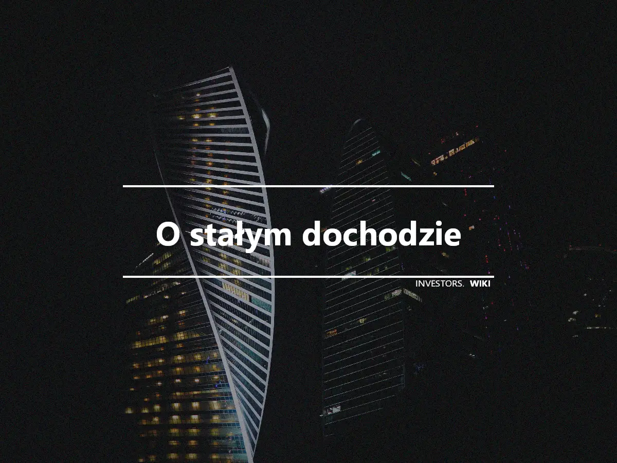 O stałym dochodzie