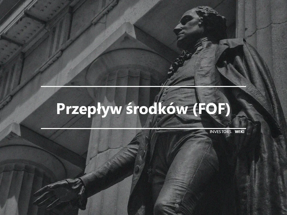 Przepływ środków (FOF)