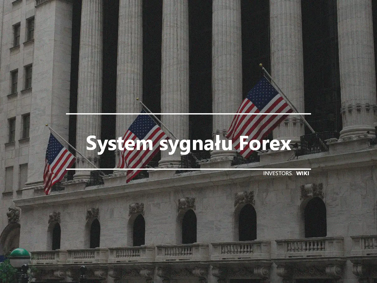 System sygnału Forex