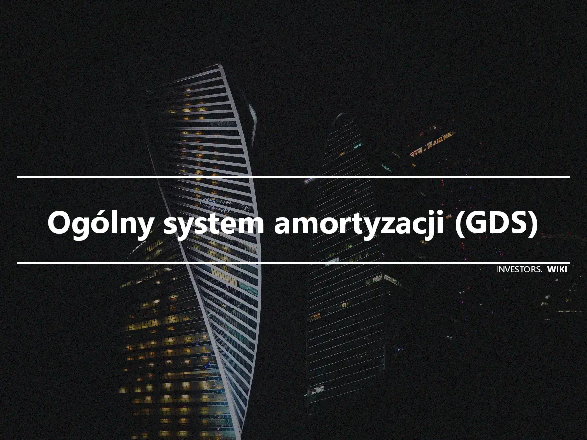 Ogólny system amortyzacji (GDS)