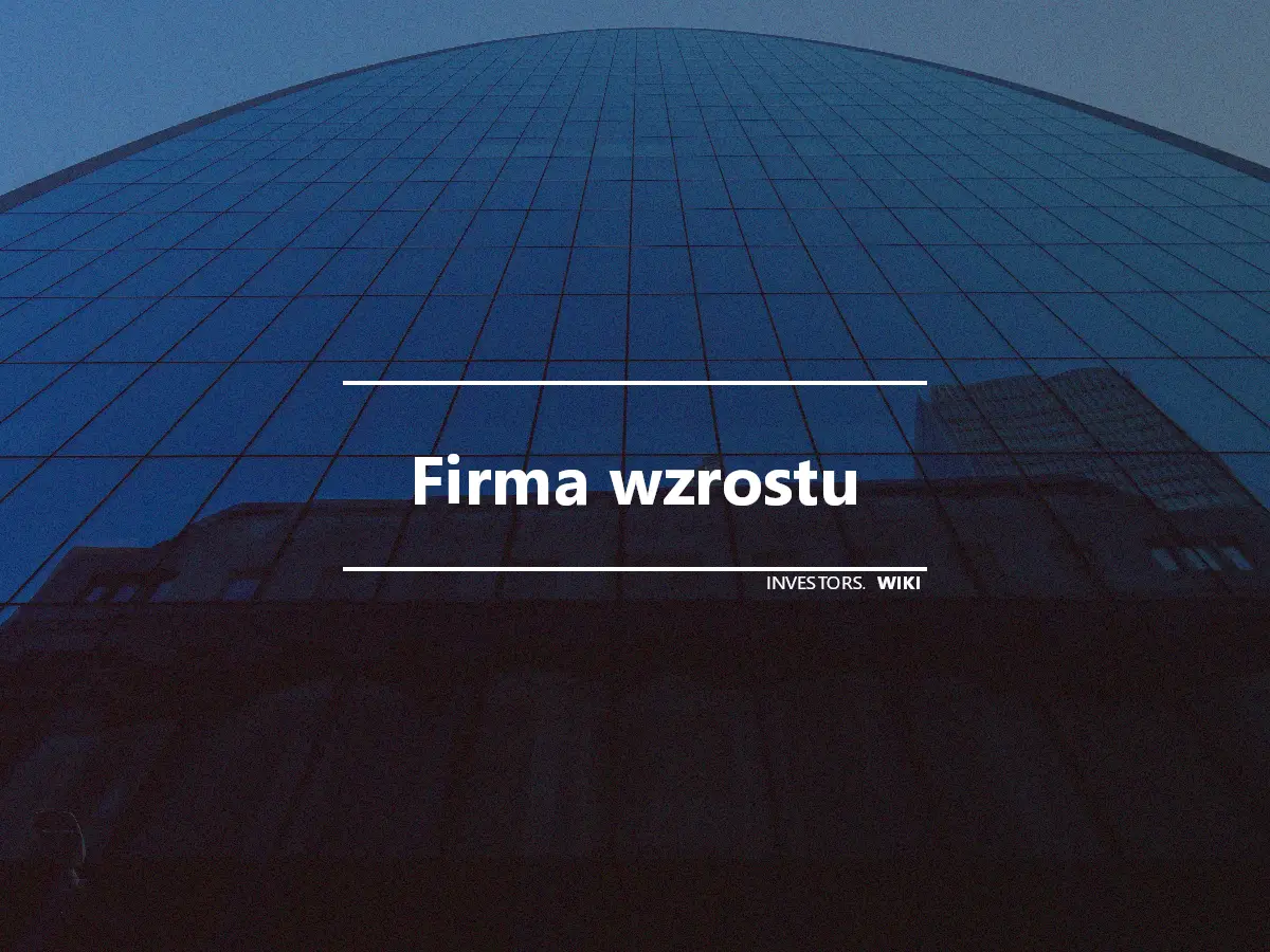 Firma wzrostu