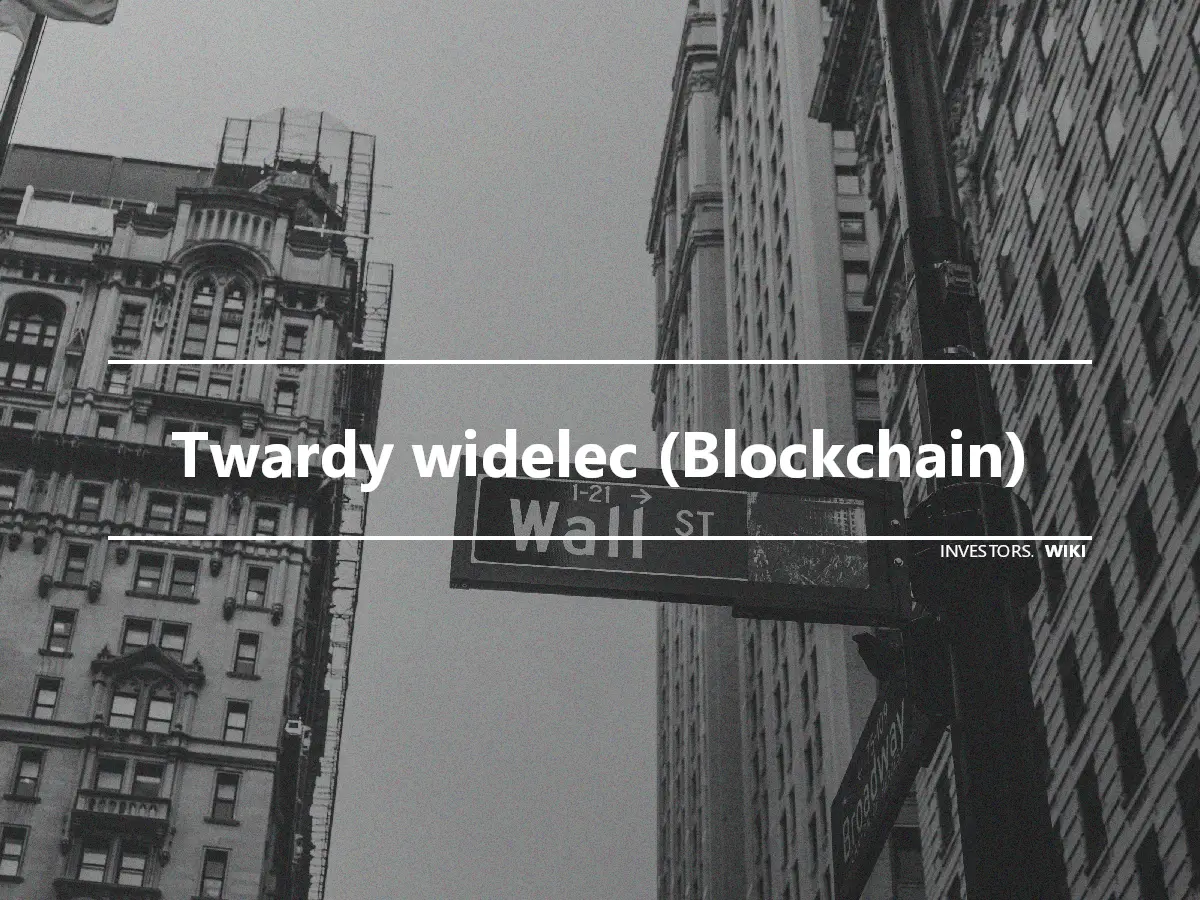 Twardy widelec (Blockchain)