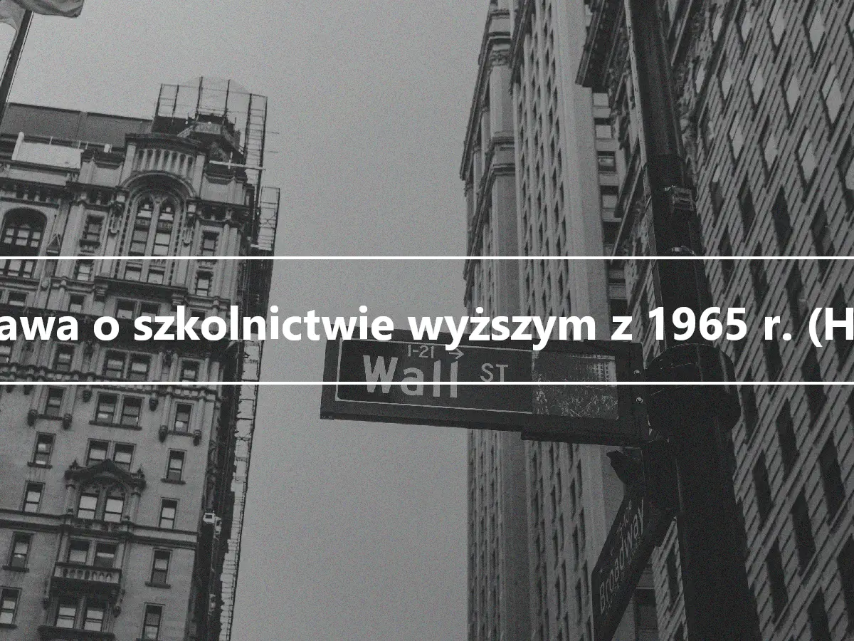 Ustawa o szkolnictwie wyższym z 1965 r. (HEA)