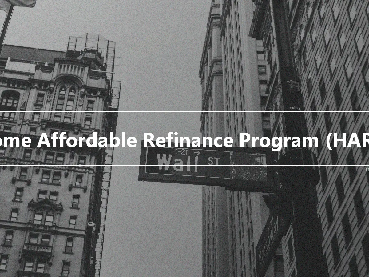 Home Affordable Refinance Program (HARP)